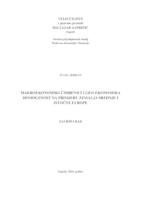 Makroekonomski čimbenici i geo- ekonomska homogenost na primjeru zemalja srednje i istočne Europe